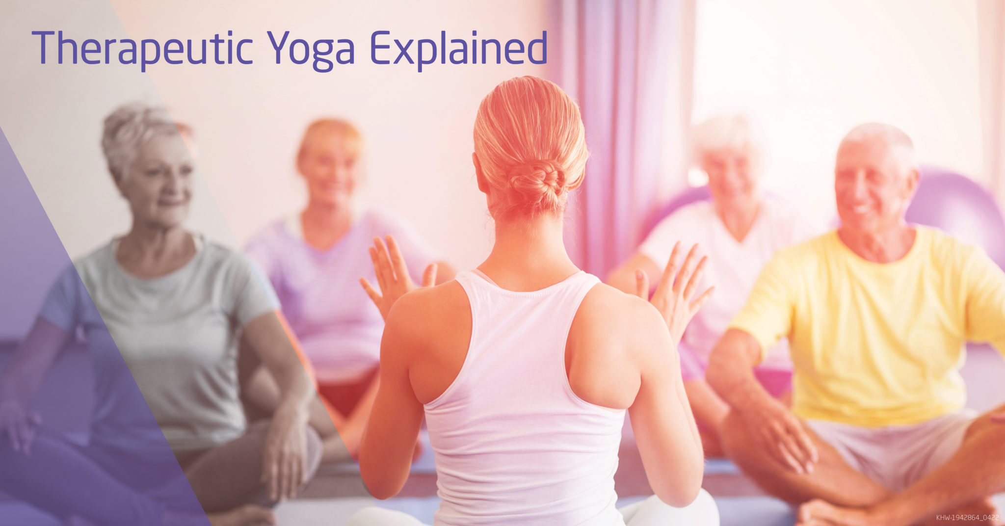 Therapeutic Yoga Explained